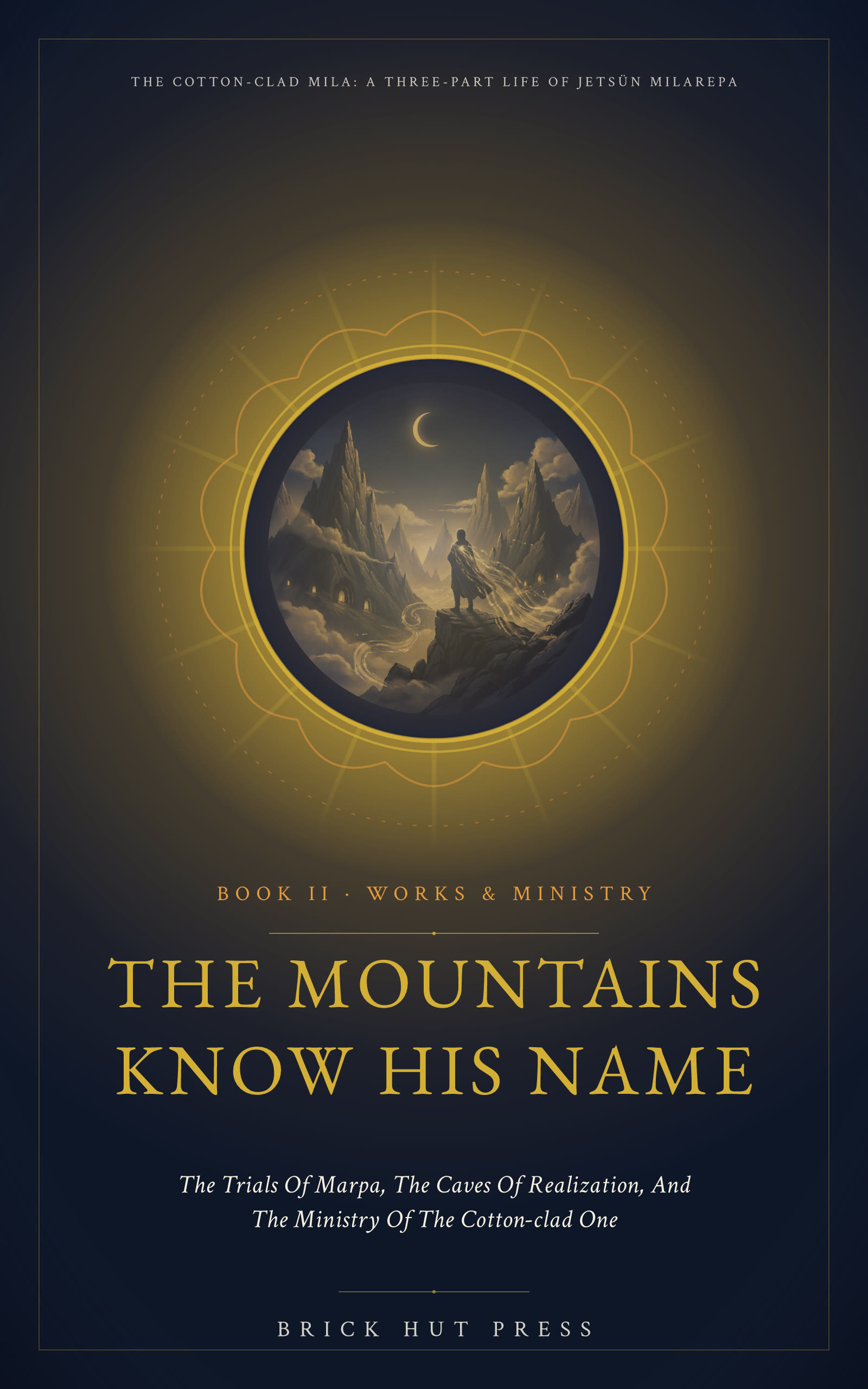 The Mountains Know His Name