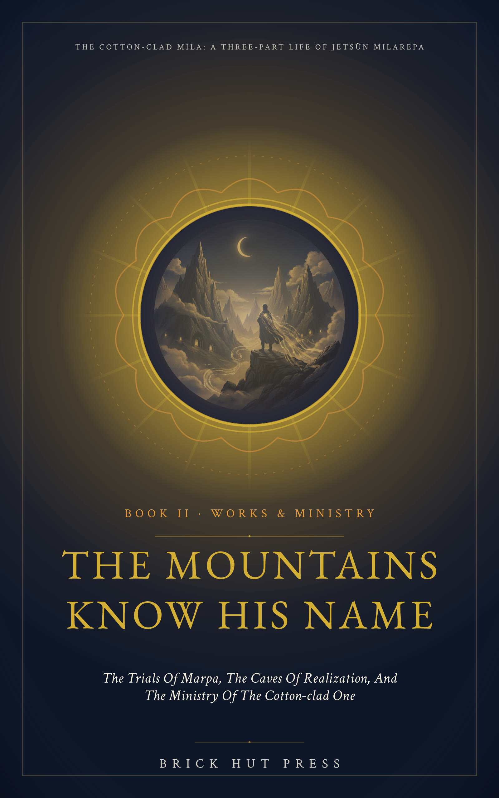 The Mountains Know His Name