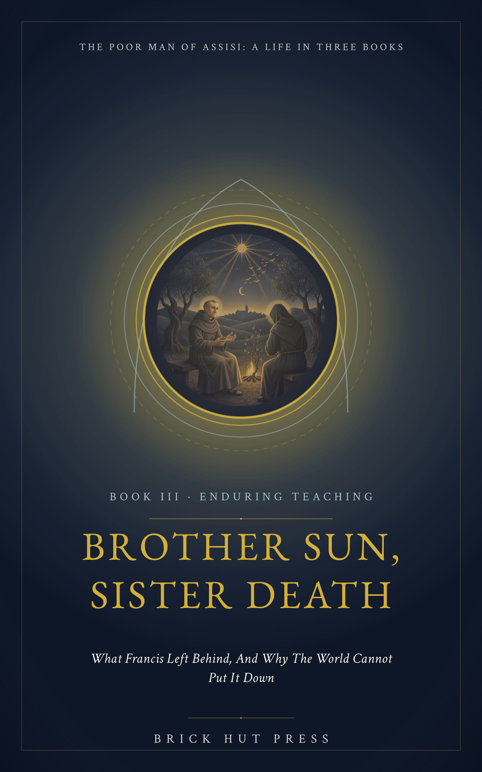 Brother Sun, Sister Death