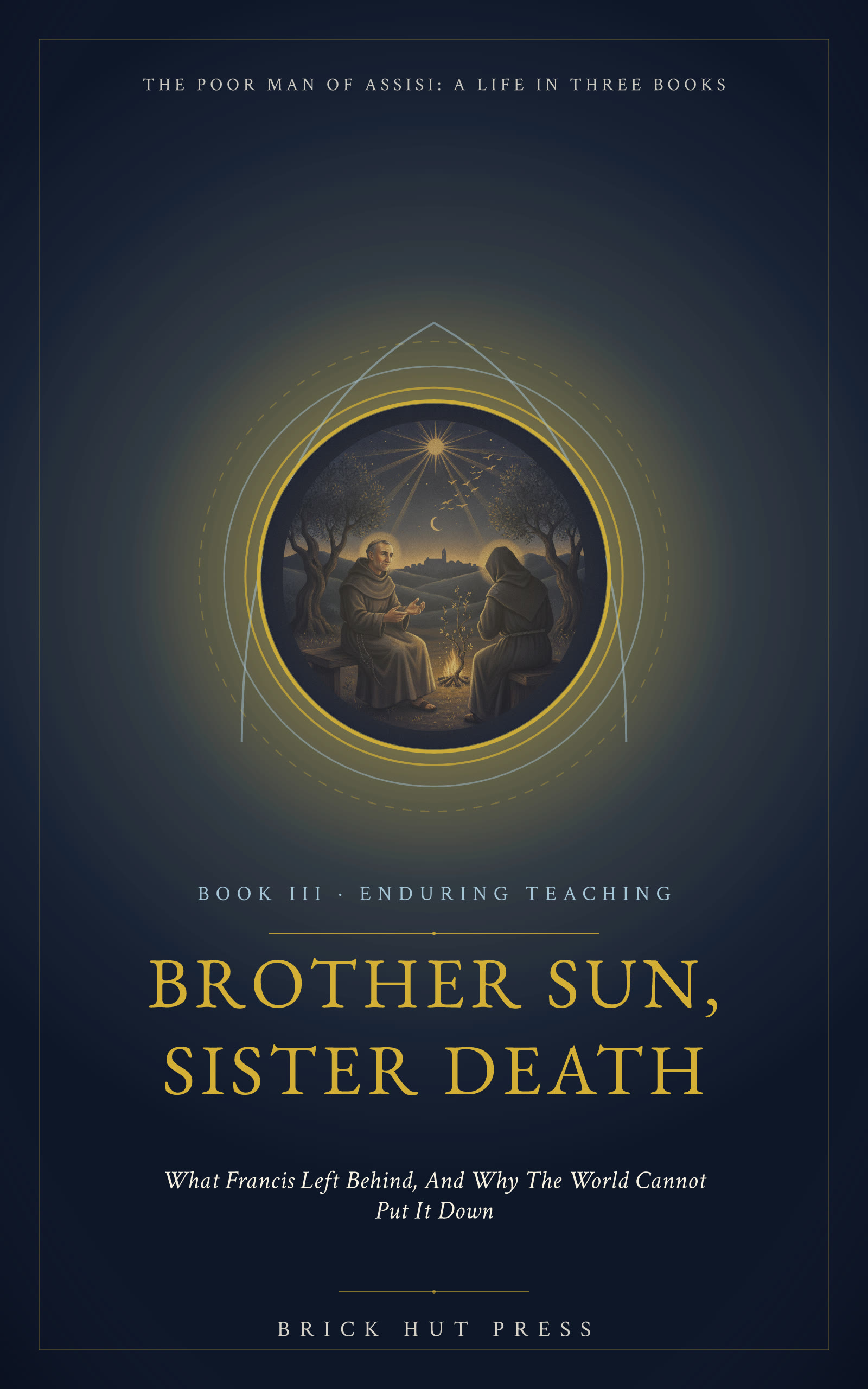 Brother Sun, Sister Death