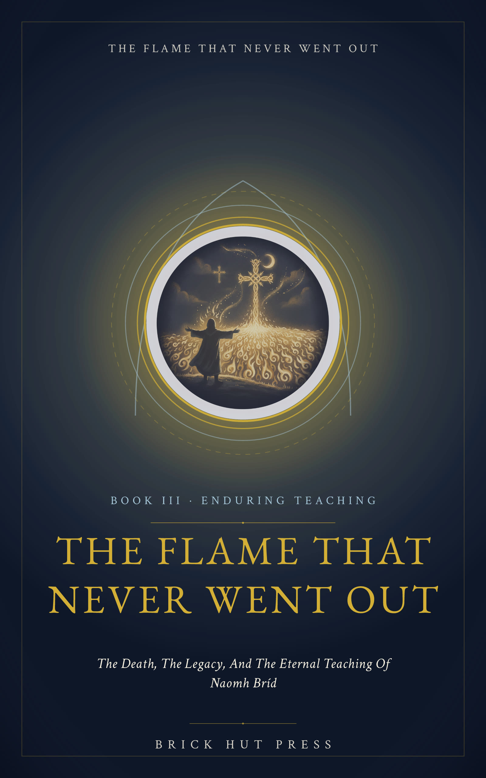 The Flame That Never Went Out
