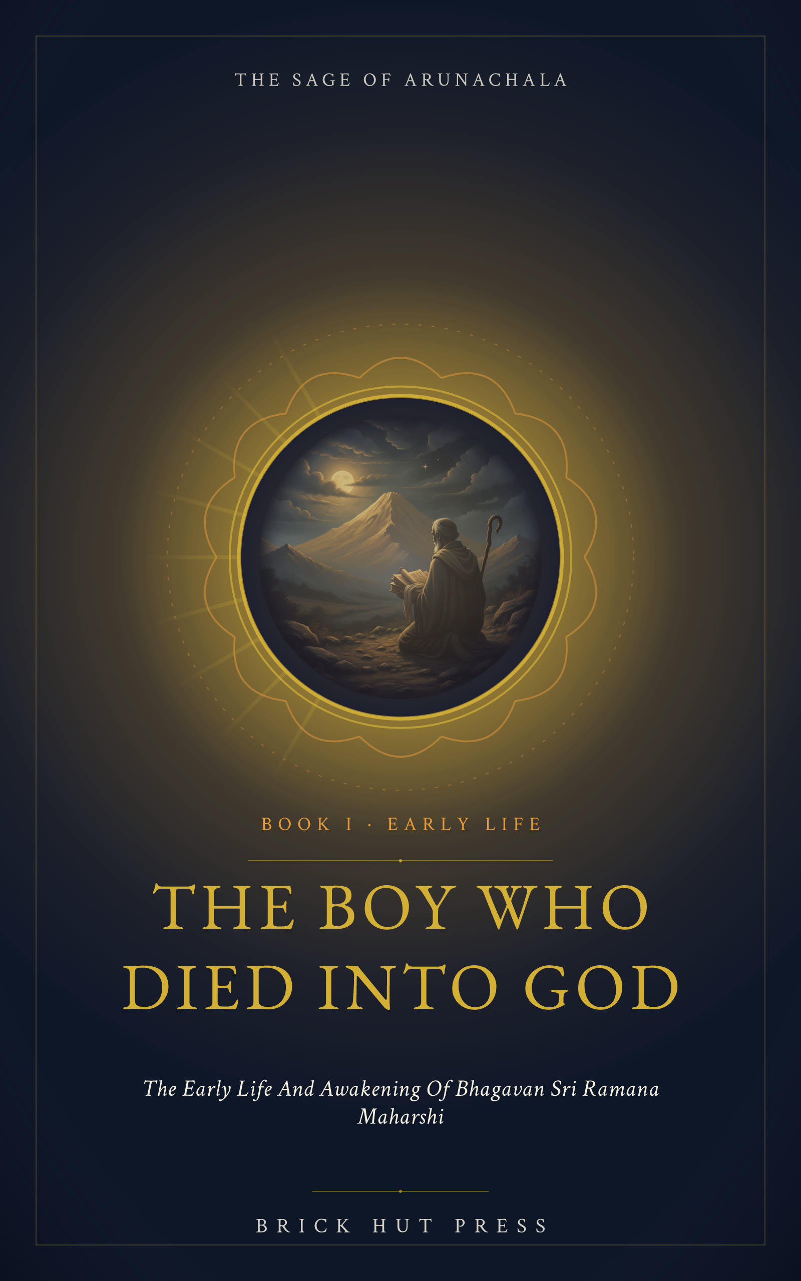 The Boy Who Died into God