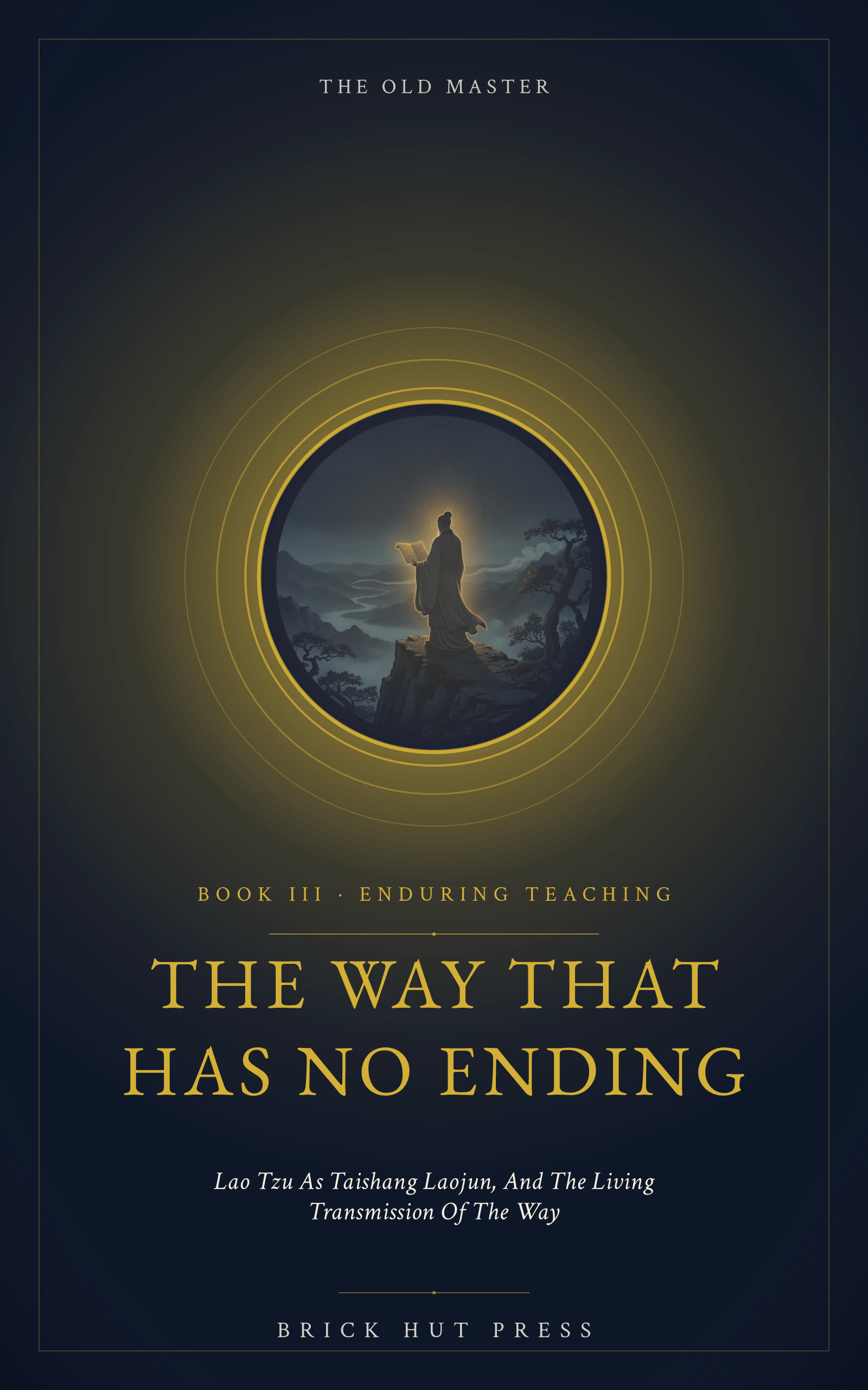 The Way That Has No Ending