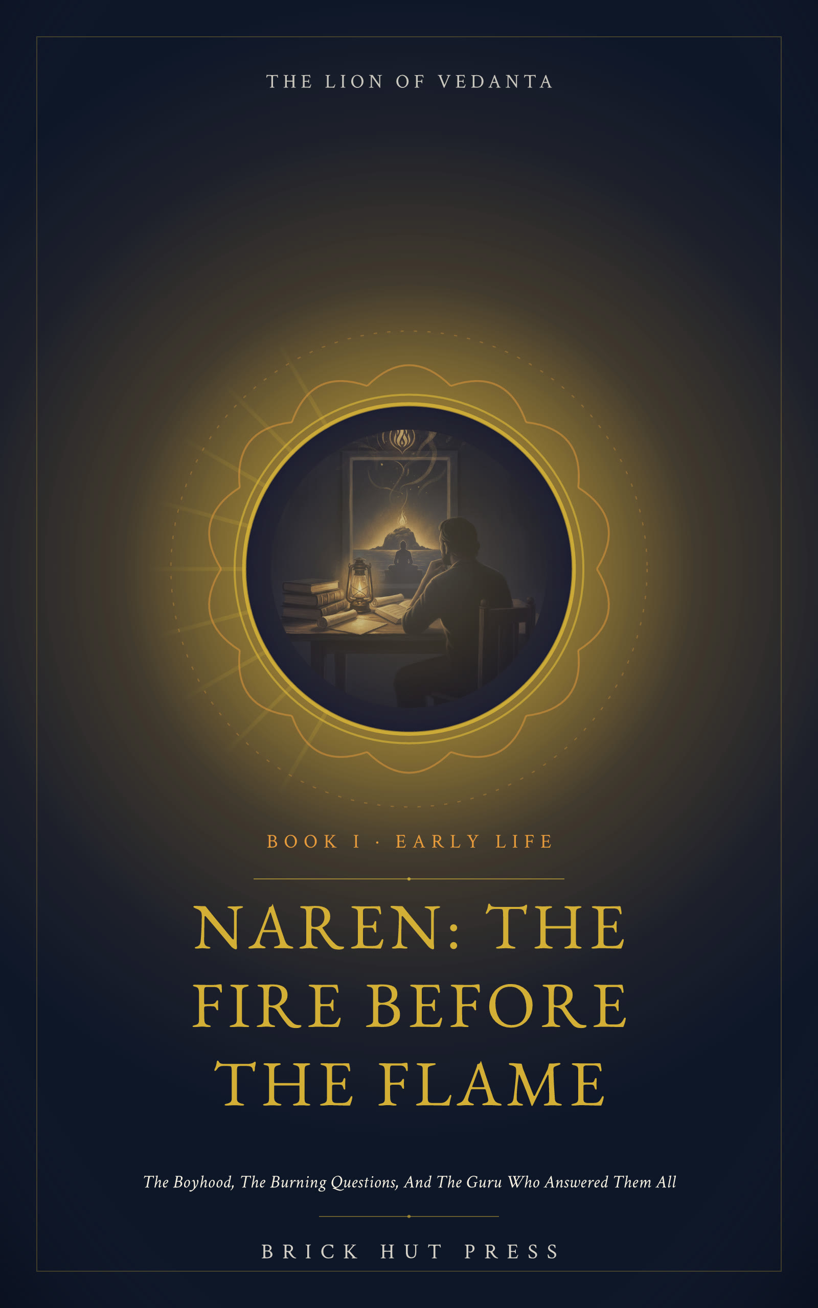 Naren: The Fire Before the Flame