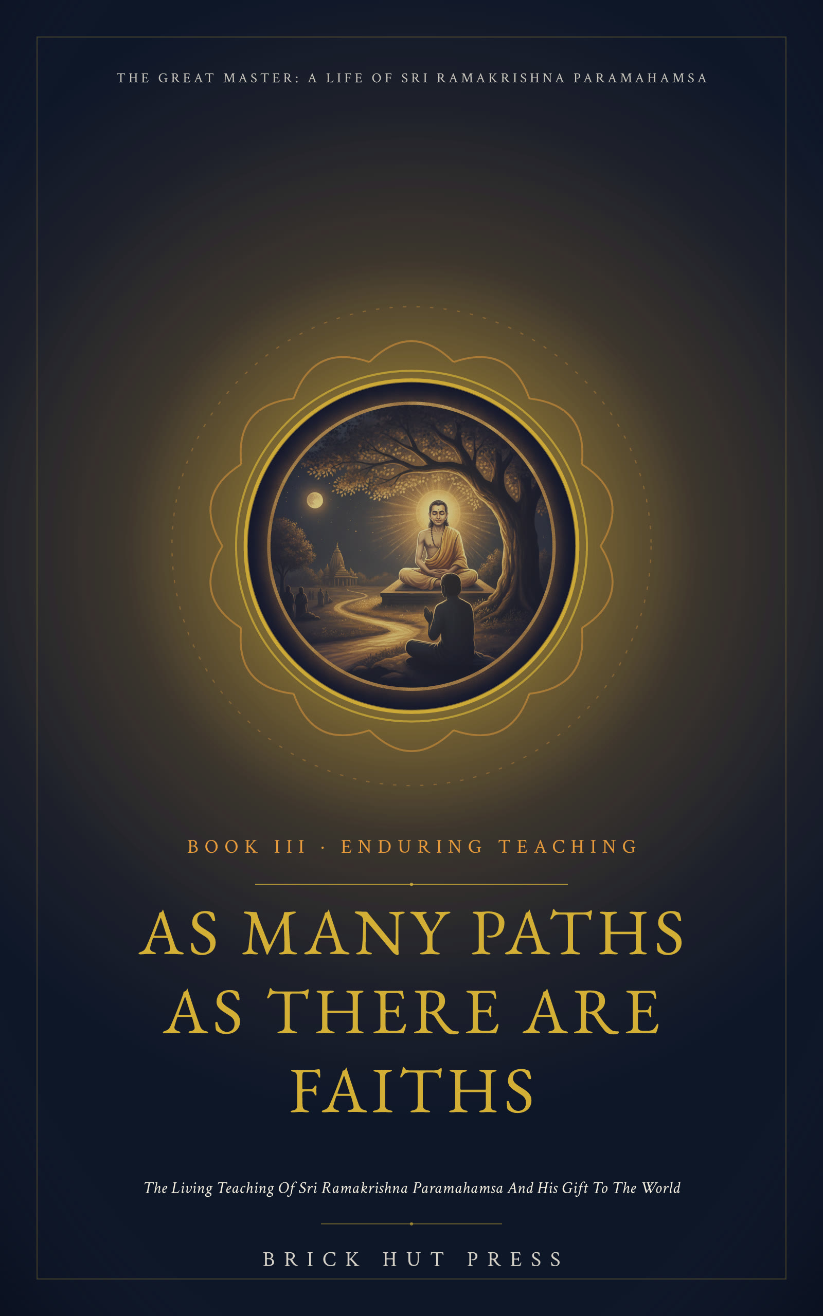 As Many Paths as There Are Faiths