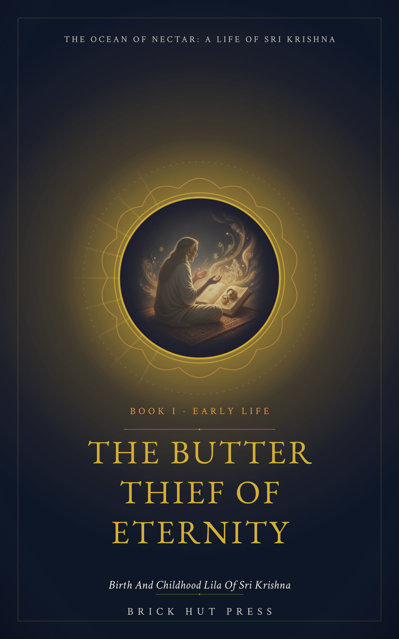 The Butter Thief of Eternity