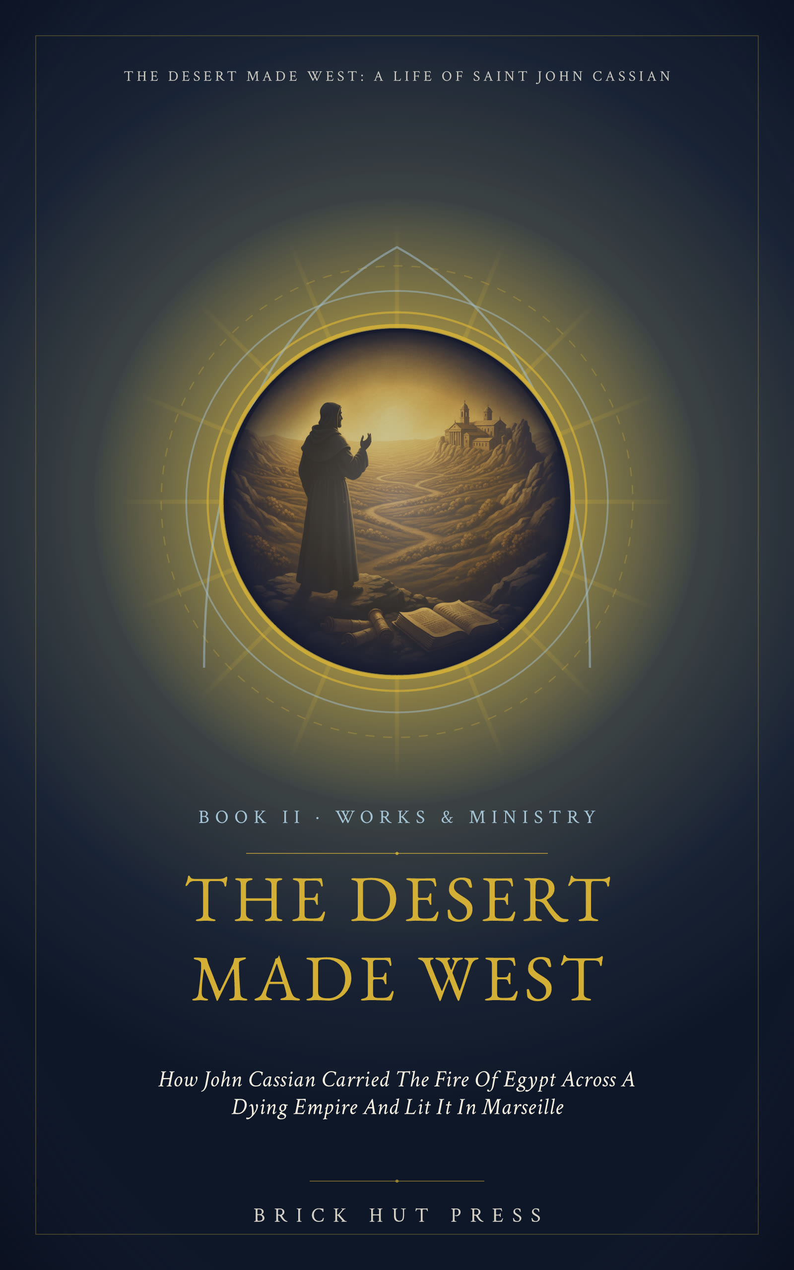 The Desert Made West