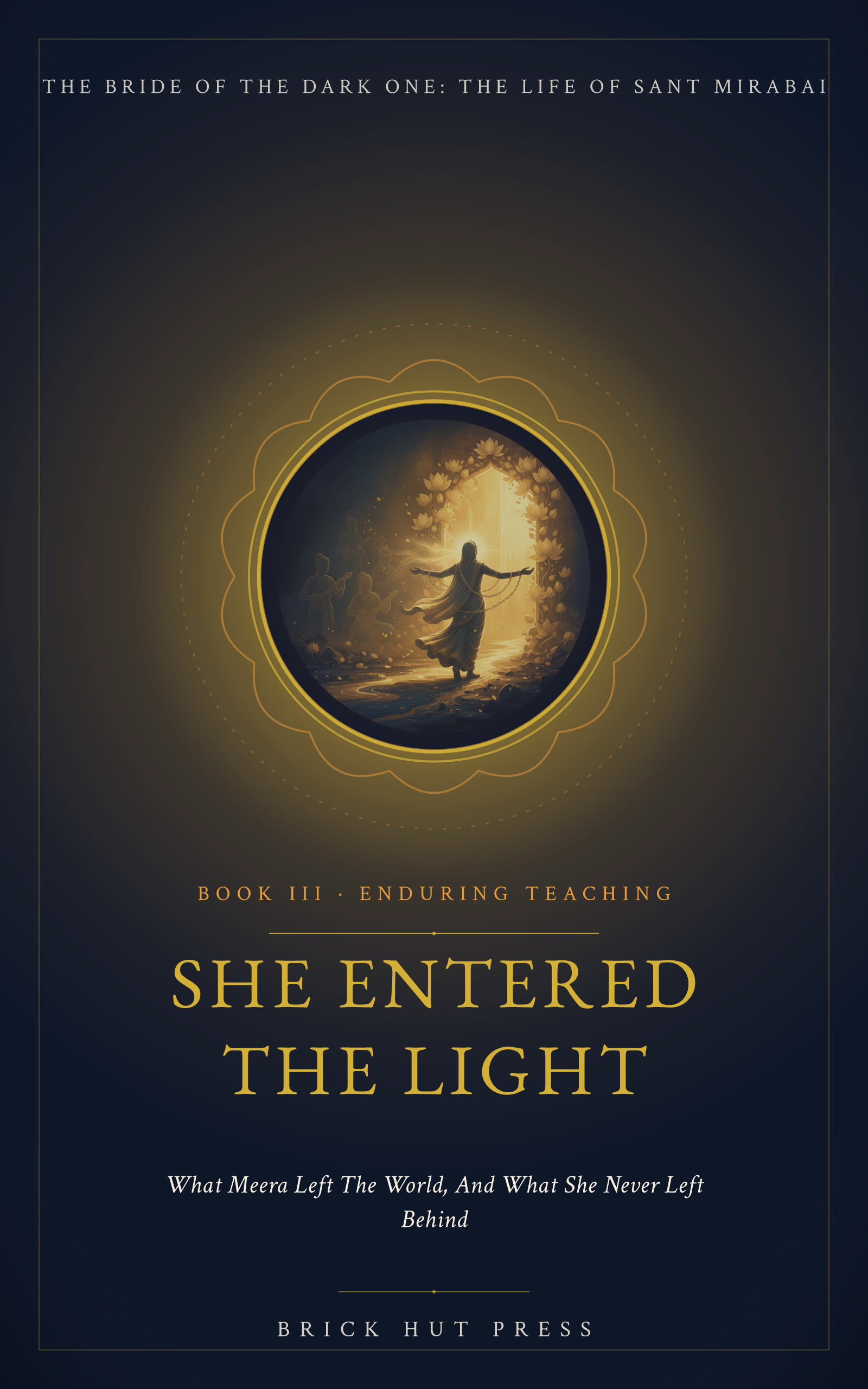 She Entered the Light