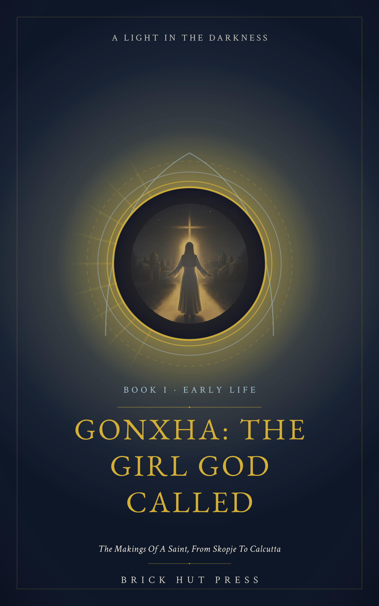 Gonxha: The Girl God Called